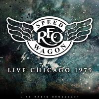 Виниловая пластинка Reo Speedwagon / BEST OF LIVE CHICAGO 1979 (1LP)
